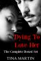 [Dying to Love Her 01] • Dying to Love Her